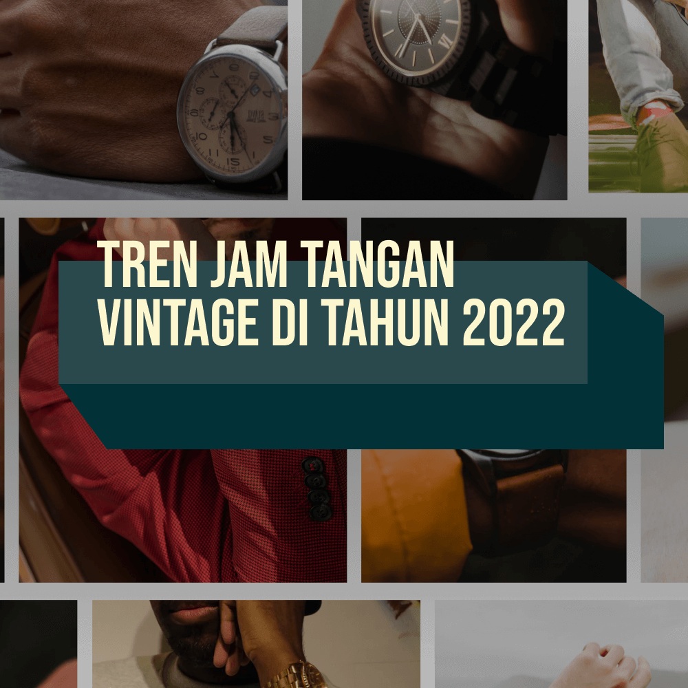 Trend Jam Tangan pria 2022