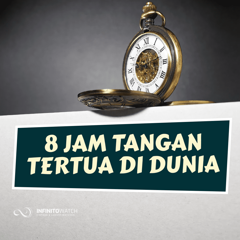 Jam Tangan Tertua